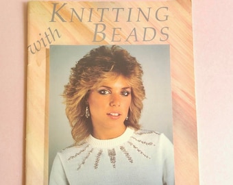 Knitting With Beads Book,  Vintage 1987