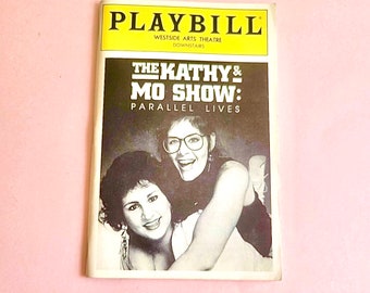 Playbill, The Kathy and Mo Show, Westside Arts Theatre NYC, Vintage 1989