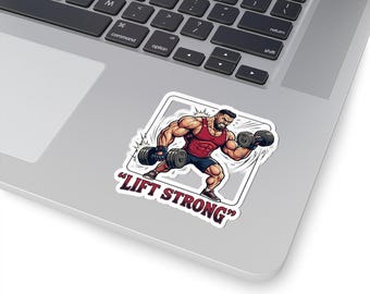 Lift Strong weightlifter sticker | kiss-cut gym decal, dumbbell workout design