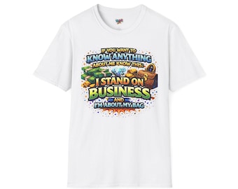 I Stand on Business Graphic T-Shirt – Funny Money Bag Hustle Tee