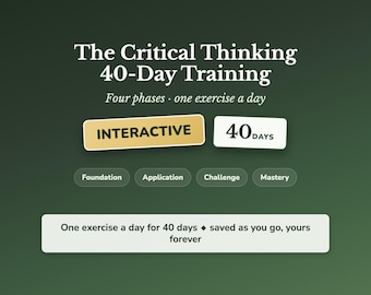 Critical Thinking Workbook, 40 Day Training Journal, Logical Reasoning & Decision Making Skills, Clear Thinking Exercises