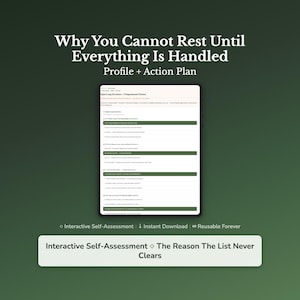 Könnte beinhalten: Ein digitales Tablet zeigt ein Profil und einen Aktionsplan mit dem Titel "Why You Cannot Rest Until Everything Is Handled". Das Bild enthält den Text "Interactive Self-Assessment" und "The Reason The List Never Clears."
