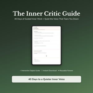 May include: A digital guide titled "The Inner Critic Guide" on a tablet screen. The guide promises 40 days of guided inner work to quiet the inner critic. The image includes the text "Interactive Digital Guide", "Instant Download", and "Reusable Forever". The bottom of the image reads "40 Days to a Quieter Inner Voice".