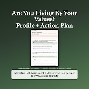 Puede incluir: Una tableta digital muestra un cuestionario de autoevaluación titulado "The Values-Life Alignment Score". El texto "Are You Living By Your Values? Profile + Action Plan" está en la parte superior. Un banner en la parte inferior dice "Interactive Self-Assessment Measure the Gap Between Your Values and Your Life."