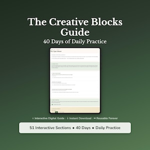 Könnte beinhalten: Ein digitaler Ratgeber mit dem Titel "The Creative Blocks Guide" und dem Untertitel "40 Tage tägliche Übung". Der Ratgeber wird auf einem Tablet-Bildschirm angezeigt. Das Bild enthält auch den Text "51 interaktive Abschnitte" und "40 Tage tägliche Übung".