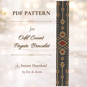 May include: A PDF pattern for an odd count peyote bracelet by Dor de Zestre. The text reads PDF PATTERN for Odd Count Peyote Bracelet and Instant Download. A vertical strip shows a geometric beadwork design in dark gray, gold, and red.