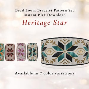 May include: A digital bead loom bracelet pattern set with the text "Heritage Star." The image shows a large bracelet with a geometric star design in teal, black, and gold, and four smaller bracelets with different color variations. Available in 7 color variations.