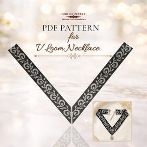 May include: A PDF pattern for a V-shaped loom necklace featuring a black and white floral geometric design. The image includes text reading DOR DE ZESTRE, PDF PATTERN for V Loom Necklace, and a small inset showing the finished beaded necklace.