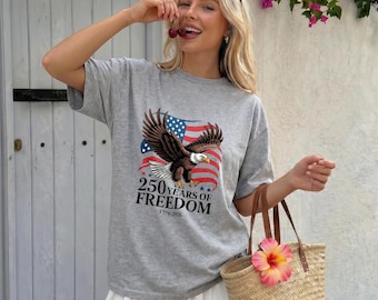250 Years of Freedom Patriotic Tee, Bold American Flag & Bald Eagle Graphic Shirt for USA 1776-2026 Anniversary  4th of July