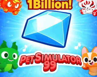 1 Billion Gems | Pet Simulator 99