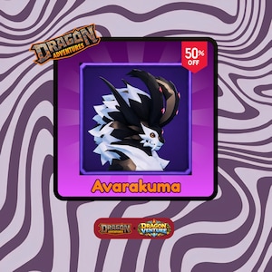 May include: A digital graphic featuring the Avarakuma creature from Dragon Adventures. The character is black and white with large horns, set against a purple background. The image includes the text Dragon Adventures, 50% OFF, and Avarakuma.