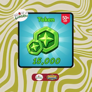 May include: A digital graphic featuring two green tokens with star designs, labeled "Token" and "15,000." A red banner indicates "50% OFF." The image includes "Grow a Garden" and "Dragon's Venture" logos.