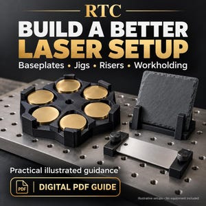May include: A metal baseplate with a grid of threaded holes, featuring a black jig holding five circular brass discs, a black stand supporting a square slate tile, and a metal workholding clamp with two knurled knobs. Text reads RTC BUILD A BETTER LASER SETUP.