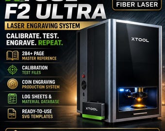 xTool F2 Ultra Settings Guide, Calibration Files for 60W MOPA, SVG Templates for Engraving