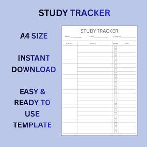 Könnte beinhalten: Eine weiße Studien-Tracker-Vorlage mit dem Titel "STUDY TRACKER" in Blau. Die Vorlage enthält Abschnitte für Fach, Themen und Zeit, mit Kontrollkästchen für den Abschluss. Der Text auf der linken Seite lautet "A4 SIZE", "INSTANT DOWNLOAD" und "EASY & READY TO USE TEMPLATE".