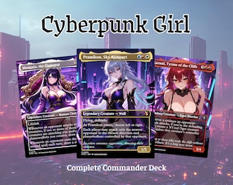 Cyberpunk Girl Anime Waifu Proxy Deck 100+ Cards + Tokens | Full Commander EDH Deck