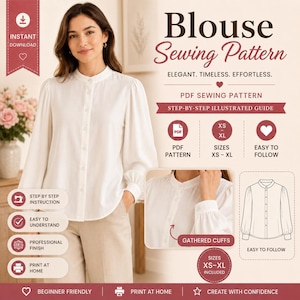 May include: A digital sewing pattern for a white long-sleeve blouse with a mandarin collar and button-down front. The pattern includes sizes XS to XL, a step-by-step illustrated guide, and features gathered cuffs. The design is for home printing.