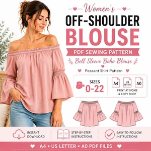 May include: A digital PDF sewing pattern for an off-shoulder blouse with bell sleeves. The graphic displays the text "Women's OFF-SHOULDER BLOUSE PDF SEWING PATTERN," size range 0-22, and icons for A4, US Letter, and A0 paper formats for printing.