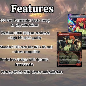 May include: Image features two Magic: The Gathering (MTG) cards with fantasy art. The text on the image highlights features like a 100-card Commander deck, premium cardstock, standard TCG card size (63 x 88 mm), and borderless designs. The text also mentions that it is a perfect gift for MTG players.