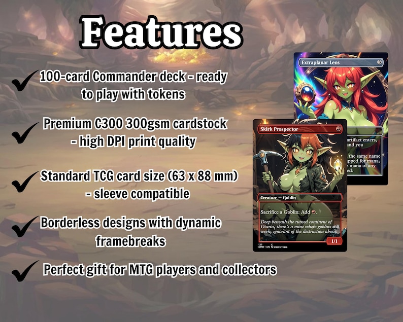 May include: Image features two Magic: The Gathering (MTG) cards with fantasy art. The text on the image highlights features like a 100-card Commander deck, premium cardstock, standard TCG card size (63 x 88 mm), and borderless designs. The text also mentions that it is a perfect gift for MTG players.