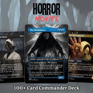 May include: A 100+ Card Commander Deck featuring three Magic: The Gathering cards titled Read the Bones, The Mindskinner, and Sire of Stagnation. The cards display dark, horror-themed artwork and text, set against a background with the text Horror Movies.