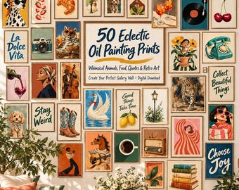 50 Eclectic Wall Art Prints, Oil Painting Gallery Wall Set, Whimsical Animal Posters, Retro Food & Quote Art, Maximalist Digital Download