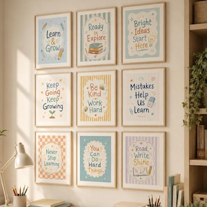 May include: A set of nine framed wall art prints featuring motivational text and illustrations in pastel colors. Each print displays phrases like Learn & Grow, Ready to Explore, Bright Ideas Start Here, Keep Going, Be Kind, Mistakes Help Us Learn, Never Stop Learning, You Can Do Hard Things, and Read, Write, Shine.