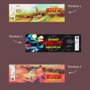Könnte beinhalten: Konzertticket-Design mit dem Text "HOW DID WE GET HERE? WORLD TOUR 2026". Das Ticket enthält den Namen des Künstlers, Louis Tomlinson, und einen QR-Code. Das Hintergrunddesign variiert in den vier Versionen.