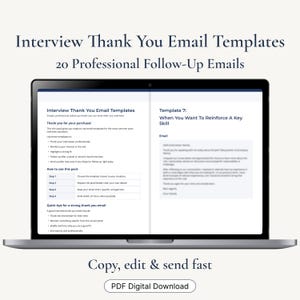 Può includere: Un laptop mostra "Interview Thank You Email Templates" con 20 e-mail di follow-up professionali. Lo schermo mostra modelli di email e istruzioni per l'uso. Il testo "Copy, edit & send fast" e "PDF Digital Download" è anch'esso visibile.