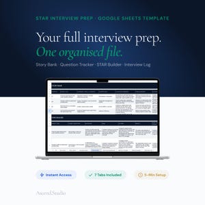 May include: A laptop screen shows a Google Sheets template for interview preparation. The spreadsheet includes tabs for "Story Bank" and "STAR Builder." The text at the top reads "STAR INTERVIEW PREP." Additional text includes "Instant Access" and "7 Tabs Included."