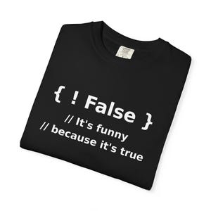 True False Funny Shirt | Funny Programming Logic Tee