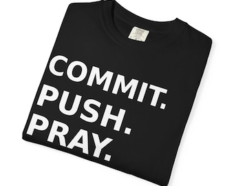 コミット。プッシュ。プレイ。シャツ｜ミニマルデベロッパーストリートウェアTシャツ