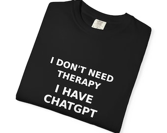 ChatGPTシャツがあればセラピーなんて必要ない