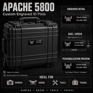 May include: A black Apache 5800 hard-shell protective case with a custom engraved ID plate featuring a drone icon, the text YOUR NAME, and 123-456-7890. The plate measures 3 inches by 1 inch, shown with detailed specs and personalization previews.