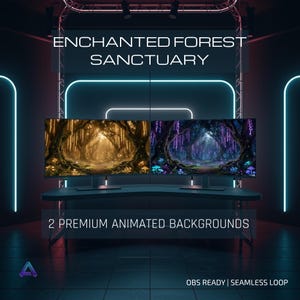 May include: Two computer monitors displaying animated forest backgrounds. The text "ENCHANTED FOREST SANCTUARY" is at the top. Below the monitors, the text reads "2 PREMIUM ANIMATED BACKGROUNDS". The bottom right corner says "OBS READY | SEAMLESS LOOP".