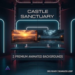 Puede incluir: Una pantalla digital con dos fondos animados premium. El texto superior dice "CASTLE SANCTUARY". El texto inferior dice "2 PREMIUM ANIMATED BACKGROUNDS". Los fondos representan una puesta de sol y un cielo tormentoso.