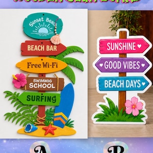 May include: Two wooden sign boards labeled A and B. Sign A features stacked colorful planks with text including Sunset Beach, Beach Bar, Free Wi-Fi, Swimming School, and Surfing, decorated with a surfboard, starfish, shell, and hibiscus flower.