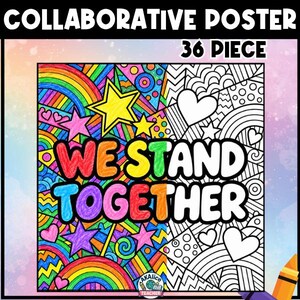 May include: A 36-piece collaborative poster featuring the text WE STAND TOGETHER. The left side is colored with vibrant rainbows, stars, and hearts, while the right side remains a black and white line art pattern for coloring activities.