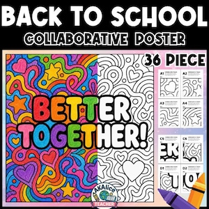 May include: A 36-piece back to school collaborative poster featuring the text BETTER TOGETHER! The design displays a vibrant, multi-colored abstract pattern of swirls, hearts, and stars on the left, with a black and white outline version on the right.