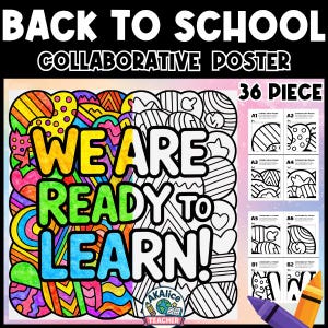 May include: A 36-piece back to school collaborative poster featuring the text WE ARE READY TO LEARN. The design includes a large, colorful, patterned section on the left and a black and white outline section on the right, with smaller sample sheets.