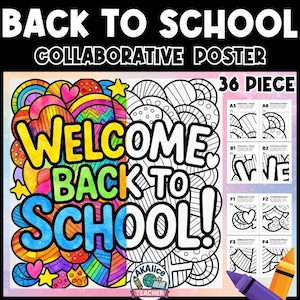 May include: A 36-piece collaborative poster titled BACK TO SCHOOL. The design features a large, colorful, patterned graphic with the text WELCOME BACK TO SCHOOL! on the left and a black and white outline version on the right for coloring.