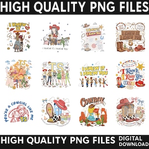 May include: A collection of twelve digital graphic designs featuring illustrations of cowgirls, cowboy boots, hats, and text including "I KNEW IT, I KNEW YOU", "TS", "COWBOY LIKE ME", and "YOU'RE A COWGIRL LIKE ME". The designs incorporate various western and toy-themed elements.