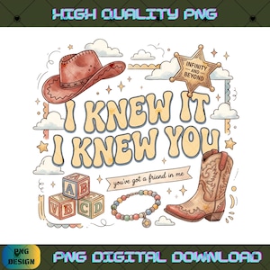Op de afbeelding: Een digitale illustratie met een bruine cowboyhoed, een sheriffster met de tekst INFINITY AND BEYOND, alfabetblokken, een kralenarmband met een sterbedel en een cowboylaars, met de tekst I KNEW IT I KNEW YOU en you've got a friend in me.