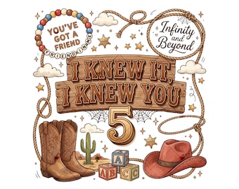 Retro Toy Story 5 PNG, I Knew It I Knew You Western Cowgirl Boots Friendship Bracelet Shirt Design Graphic Download File