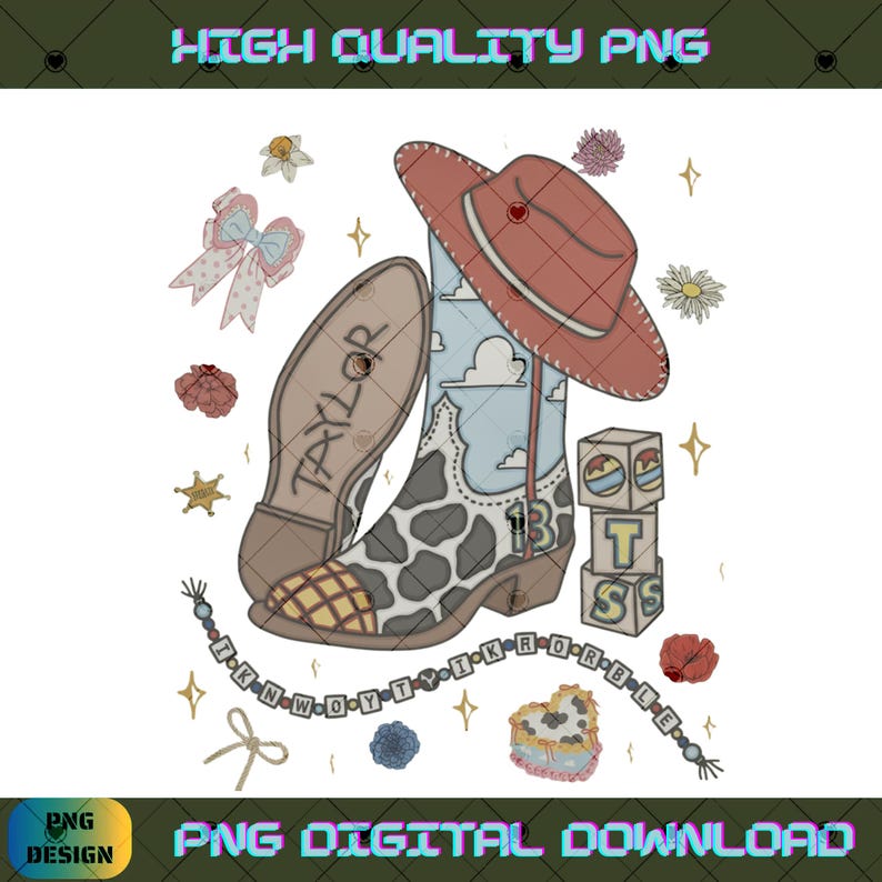 May include: A digital illustration featuring a cowboy boot with a cow print and sky pattern, a red cowboy hat, alphabet blocks spelling BTS, a beaded bracelet with the text IKNWOYTYIKRORBLE, a bow, flowers, and a star, with the name TAYLOR.
