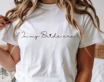 In My Bide Era Shirt, mini heart detail, Bride to Be, Engagement Gift, bridal shower, New Bride Gift, Wedding Planning, just engaged, Love