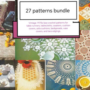 Può includere: Un collage digitale che presenta un pacchetto di 27 modelli con il testo: 27 patterns bundle. Modelli di uncinetto in pizzo vintage degli anni '70 per runner da tavola, tovaglie, sottobicchieri, copricuscini, copriletti e bordi in pizzo.