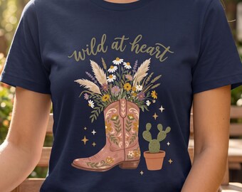 Wild at Heart Shirt, Cowgirl Boot Wildflower Tee, Boho Western Graphic T-Shirt, Country Concert Top, Gift for Her