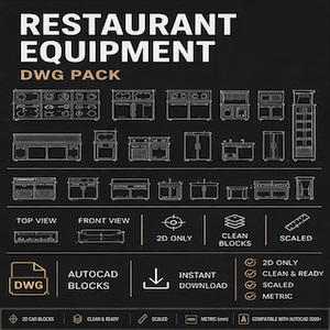 May include: A black graphic with the text "RESTAURANT EQUIPMENT DWG PACK" and line drawings of various restaurant equipment. Includes icons for AutoCAD blocks, instant download, and scaled drawings. Features top and front views.