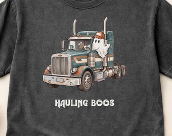 Hauling Boos Ghost Semi Truck Shirt, Halloween Trucker Tee, CDL Driver Gift, Big Rig Driver Shirt, Comfort Colors S-3XL